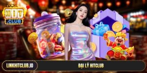 dai ly hitclub