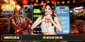 Tải Hitclub Cho iOS - 4 Bước Download Nhanh Chóng Và Dễ Dàng